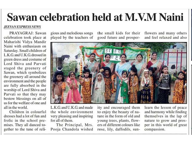 MVM Naini (Newspaper Excerpt): Sawan celebration took place at Maharishi Vidya Mandir Naini with enthusiasm as children of LKG, UKG dressed in green dresses and of Lord Shiva and Parvati and celebrated Sawan Parv.