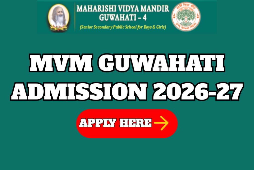 MVM Guwahati Admission 2026-27