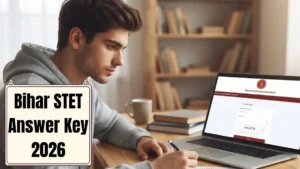 Bihar STET Answer Key 2026: Result Date, Set Wise Solutions, Cut Off Marks