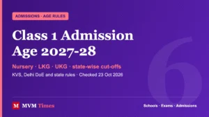 Class 1 Admission Age 2027-28: Nursery, LKG, UKG Rules State-wise