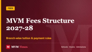Maharishi Vidya Mandir Fees Structure 2027-28: Admission Fee, Tuition Fee