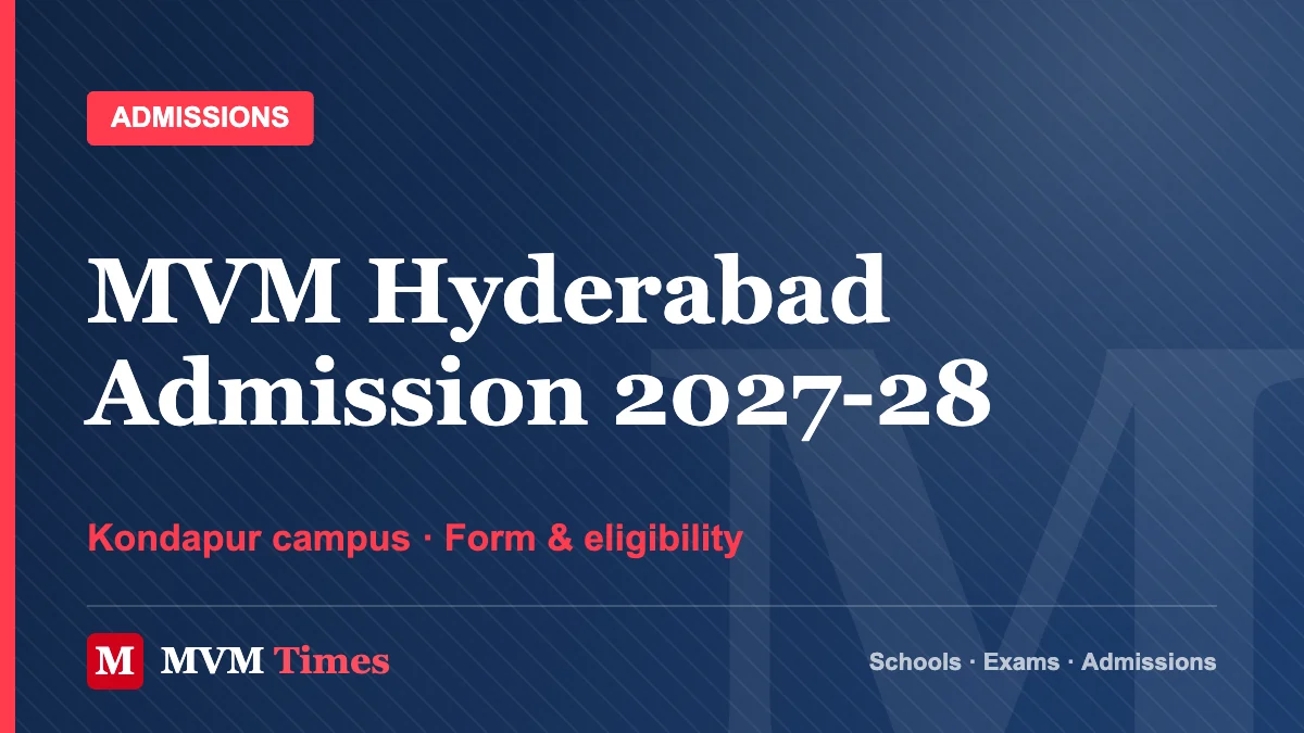 Maharishi Vidya Mandir Hyderabad Admission 2027-28: Application Form, Fees
