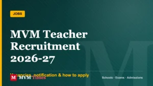 Maharishi Vidya Mandir Recruitment 2026-27: Teacher Vacancy, Application Form